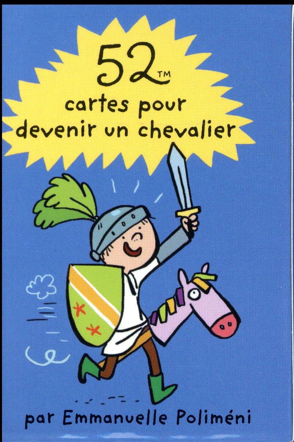 52 CARTES POUR DEVENIR UN CHEVALIER