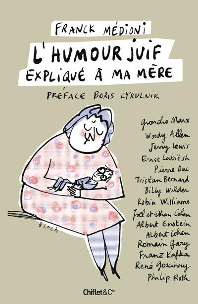 L'HUMOUR JUIF EXPLIQUE A MA MERE