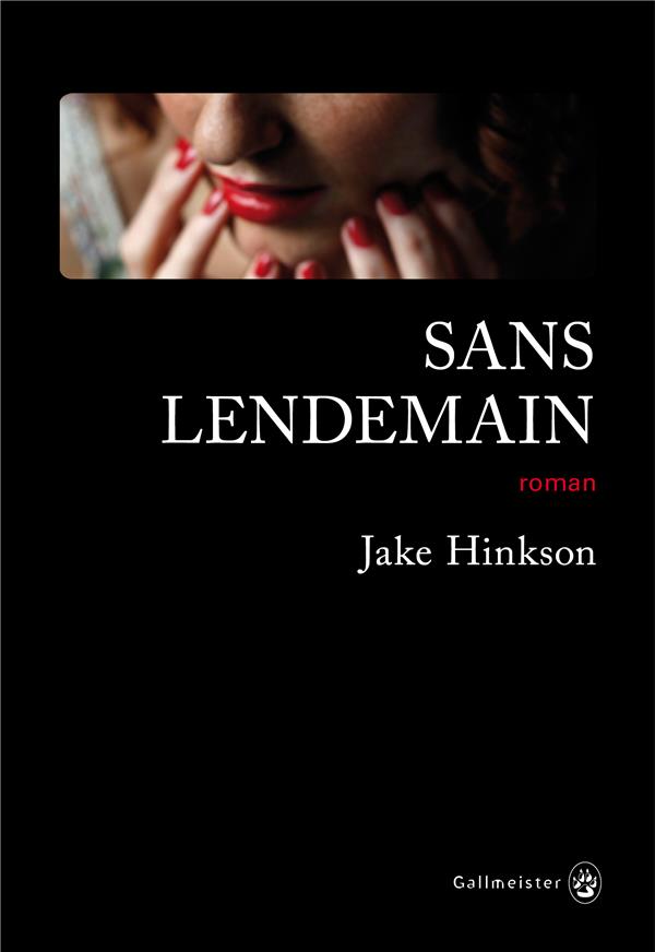 SANS LENDEMAIN