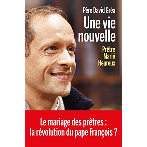 UNE VIE NOUVELLE