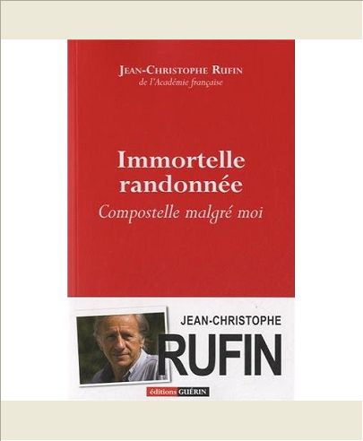 IMMORTELLE RANDONNEE - COMPOSTELLE MALGRE MOI