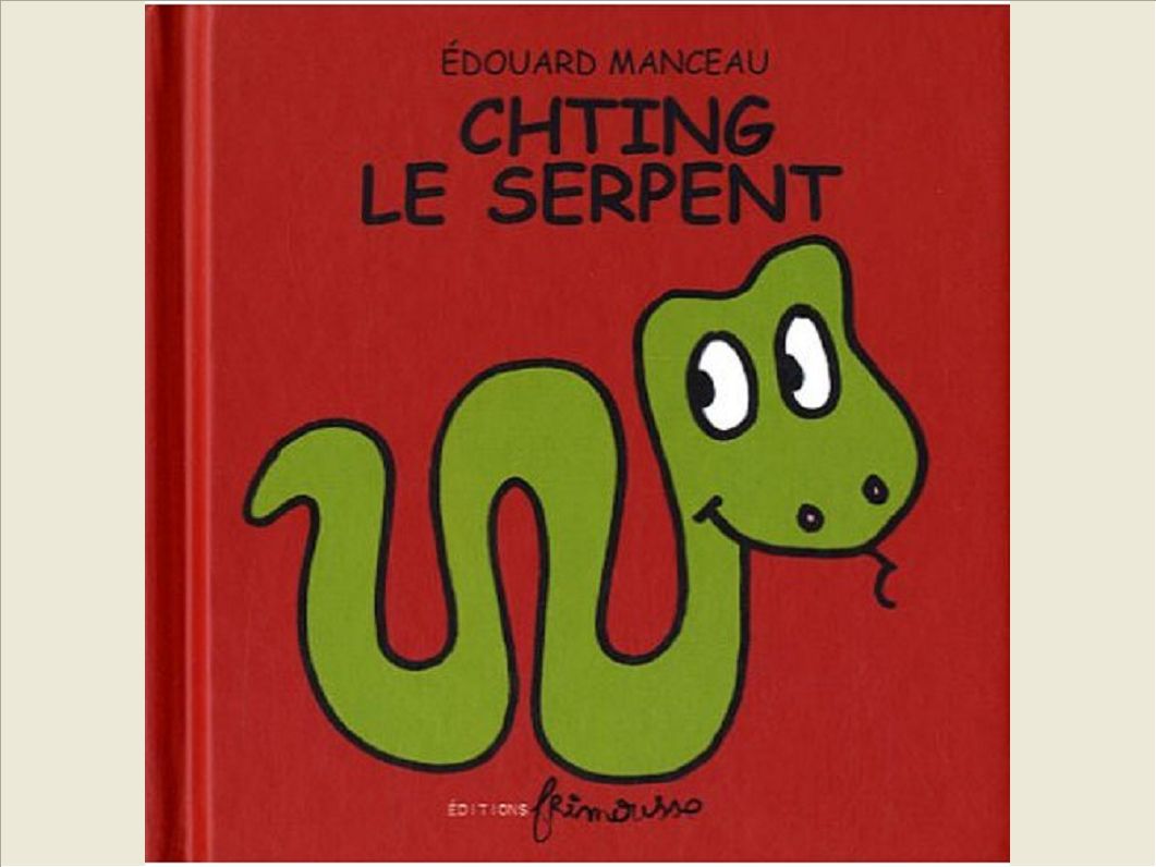 CHTING LE SERPENT