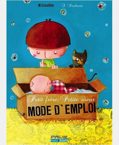 PETIT FRERE, PETITE SOEUR, MODE D'EMPLOI