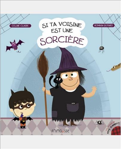 SI TA VOISINE EST UNE SORCIERE