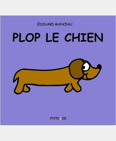 PLOP LE CHIEN