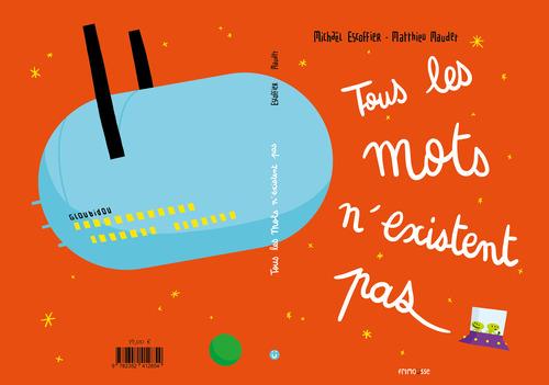 TOUS LES MOTS N'EXISTENT PAS