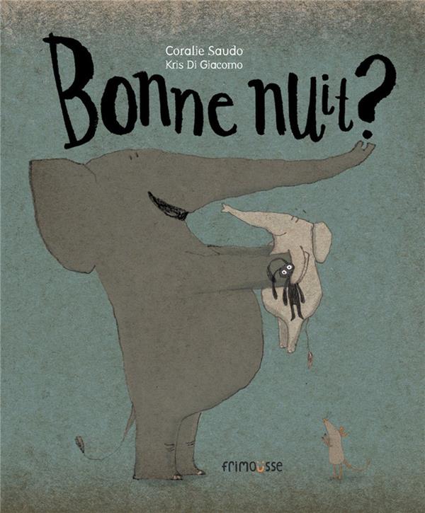 BONNE NUIT ?
