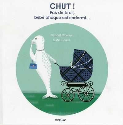 CHUT ! PAS DE BRUIT, BEBE PHOQUE EST ENDORMI...