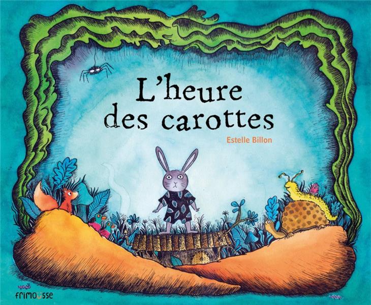 L'HEURE DES CAROTTES