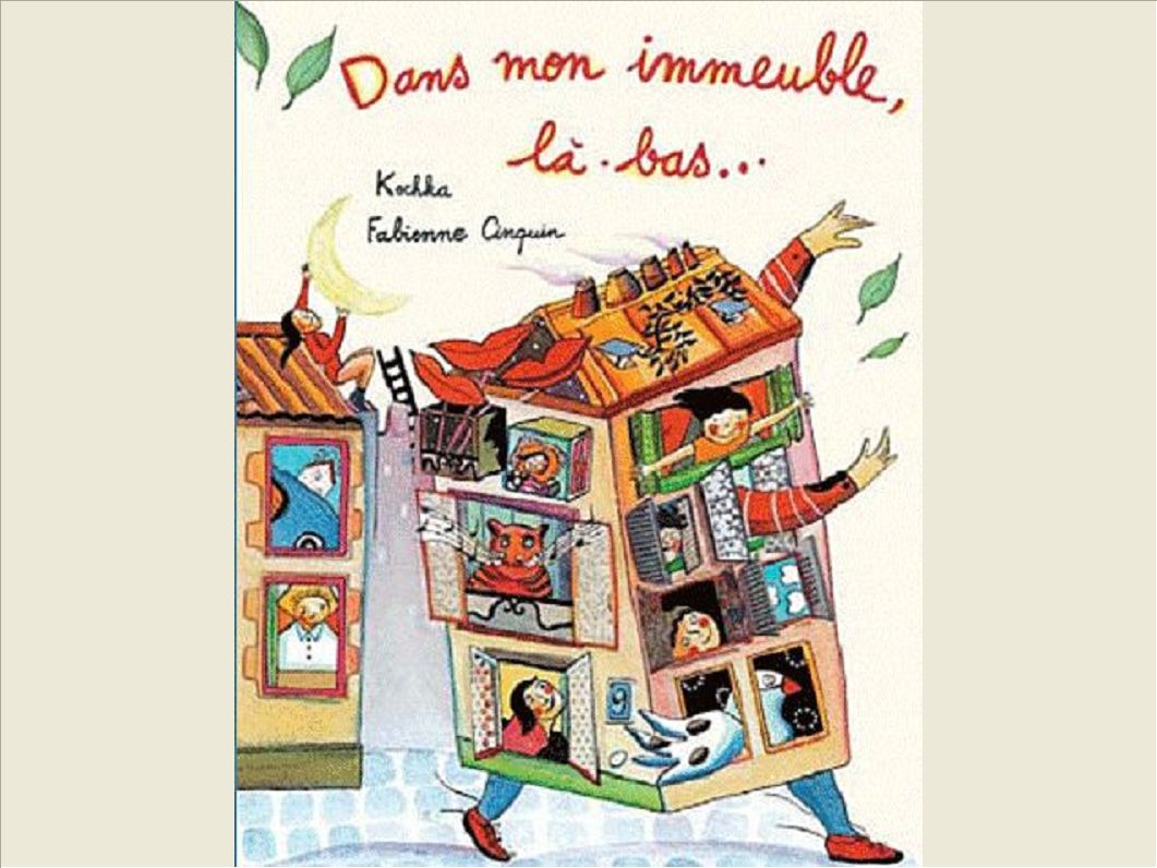 DANS MON IMMEUBLE, LA-BAS