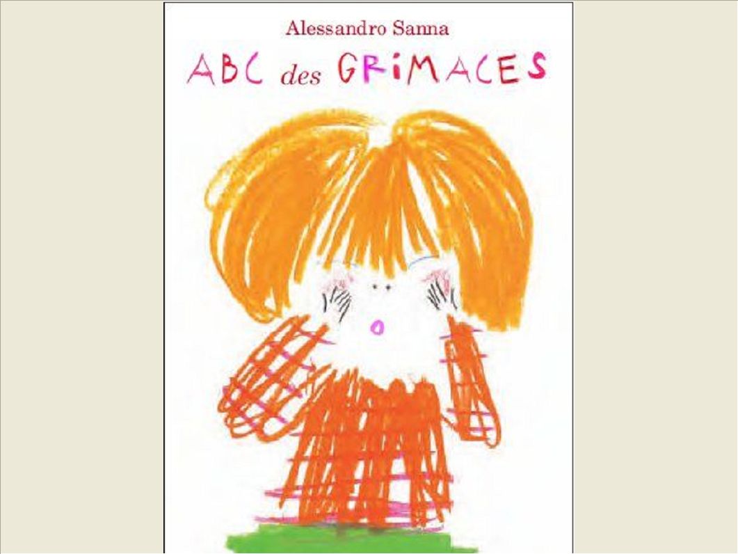 ABC DES GRIMACES