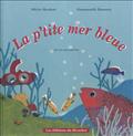 LA PTITE MER BLEUE