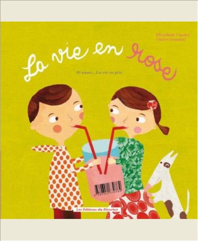 LA VIE EN ROSE / LA VIE EN GRIS