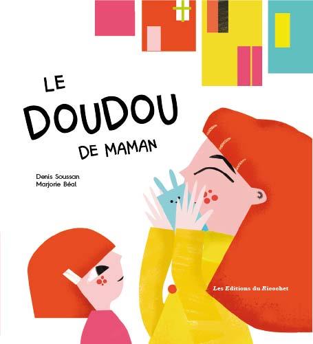 DOUDOU DE MAMAN (LE)