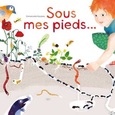 SOUS MES PIEDS... LA VIE DU SOL