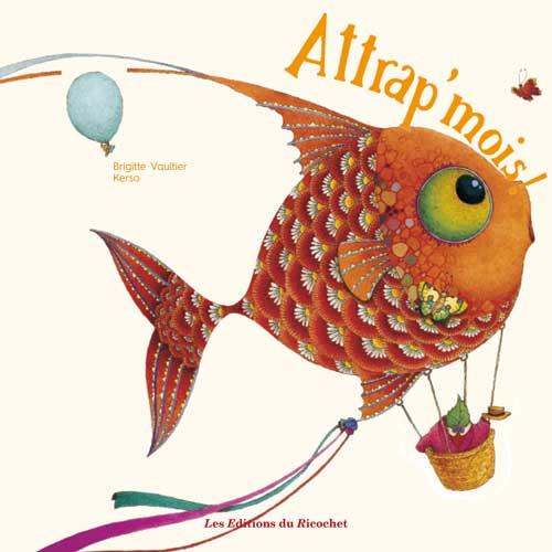 ATTRAP'MOIS (NOUVELLE EDITION)