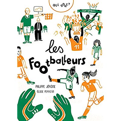 QUI SONT LES FOOTBALLEURS ?