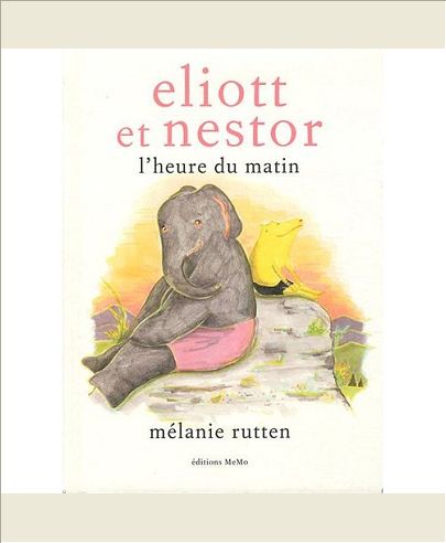 ELIOTT ET NESTOR, L'HEURE DU MATIN