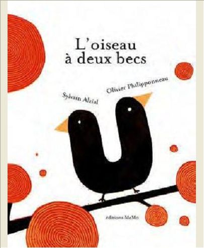 L'OISEAU A DEUX BECS