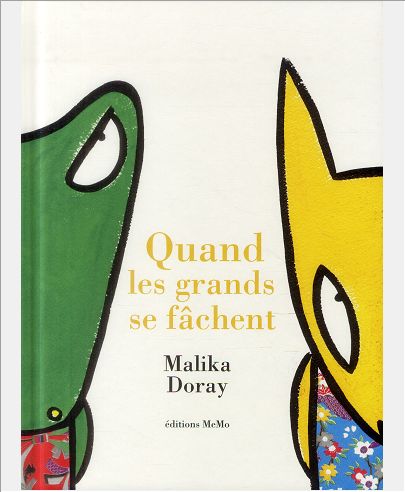 QUAND LES GRANDS SE FACHENT