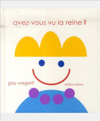 AVEZ-VOUS VU LA REINE ?