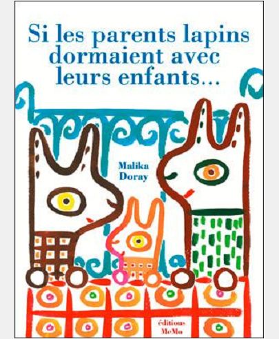 SI LES PARENTS LAPINS DORMAIENT AVEC LEURS ENFANTS...