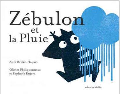 ZEBULON ET LA PLUIE