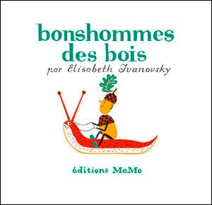 BONSHOMMES DES BOIS