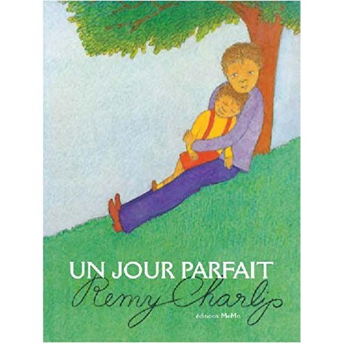 UN JOUR PARFAIT