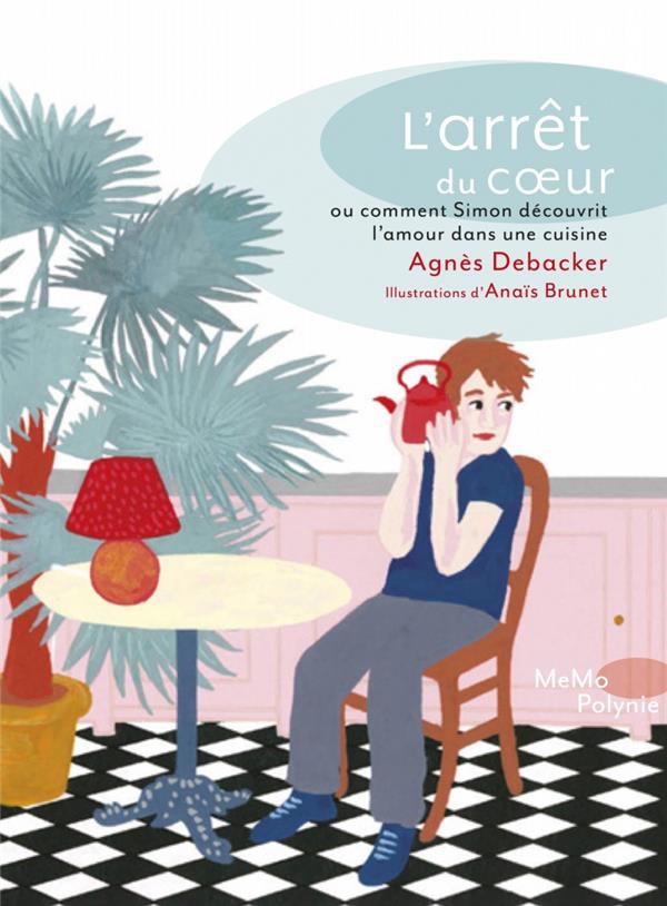 ARRET DU COEUR OU COMMENT SIMON DECOUVRIT L'AMOUR DANS UNE C