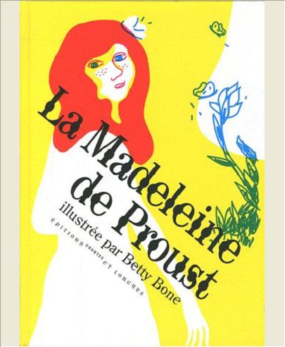 LA MADELEINE DE PROUST
