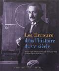 LES ERREURS DANS L'HISTOIRE DU XXE SIECLE