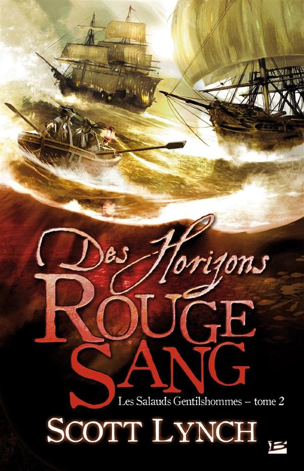 LES SALAUDS GENTILSHOMMES T2 DES HORIZONS ROUGES SANG