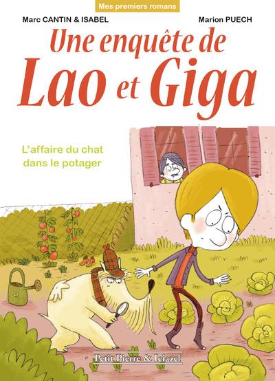 UNE ENQUETE DE LAO ET GIGA - L'AFFAIRE DU CHAT DANS LE POTAGER