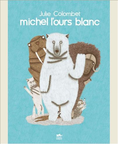 MICHEL L'OURS BLANC