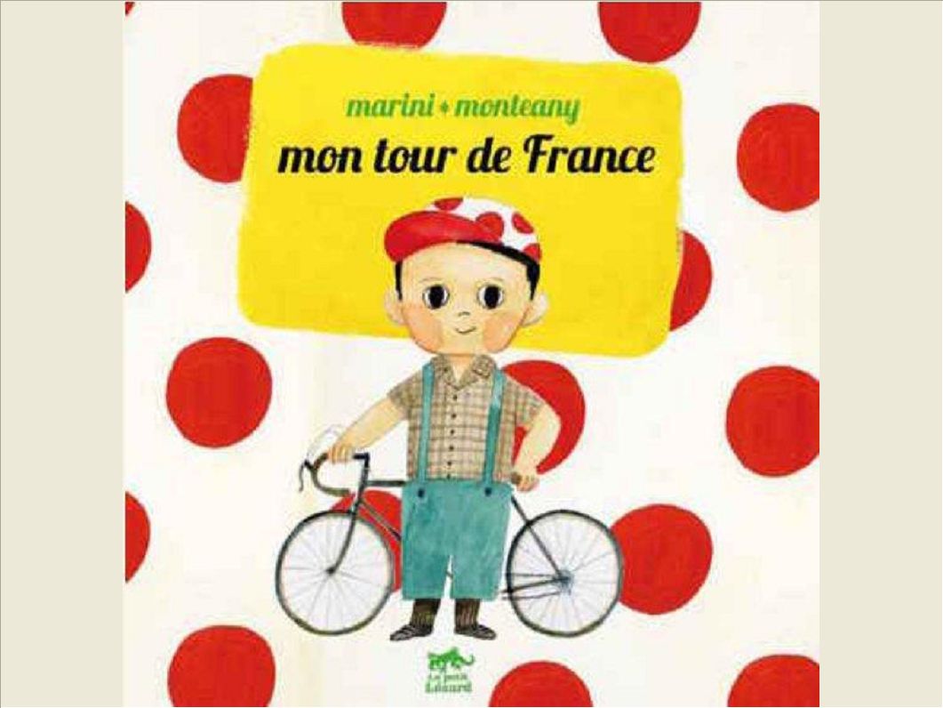MON TOUR DE FRANCE