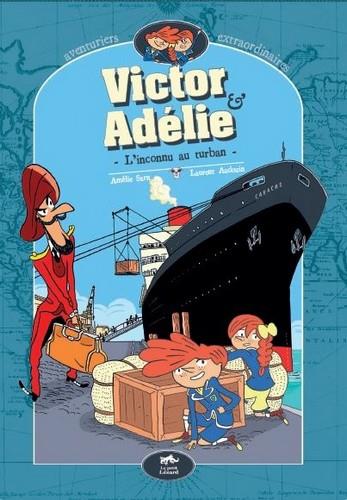 VICTOR & ADELIE 1 - L'INCONNU AU TURBAN