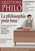 QUESTIONS PHILO - LA PHILOSOPHIE POUR TOUS *