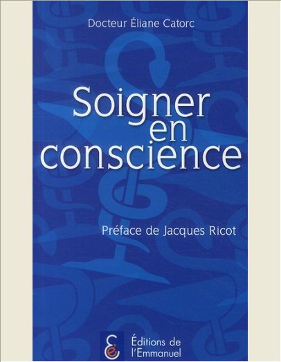 SOIGNER EN CONSCIENCE