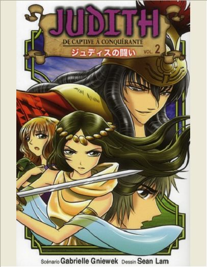MANGA JUDITH, TOME 2 - DE CAPTIVE A CONQUERANTE