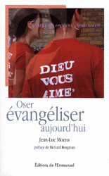 OSER EVANGELISER AUJOURD'HUI