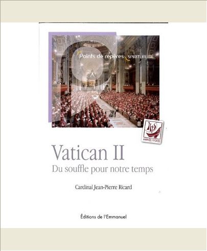 VATICAN II - DU SOUFFLE POUR NOTRE TEMPS