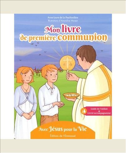 MON LIVRE DE PREMIERE COMMUNION