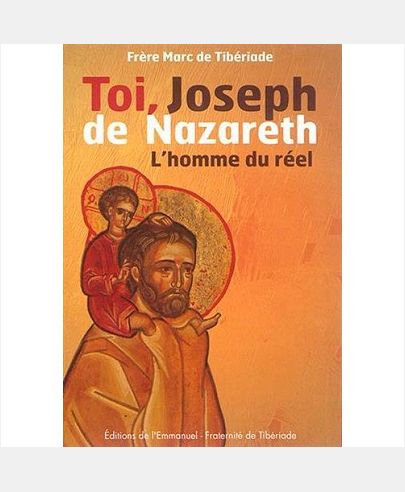 TOI, JOSEPH DE NAZARETH