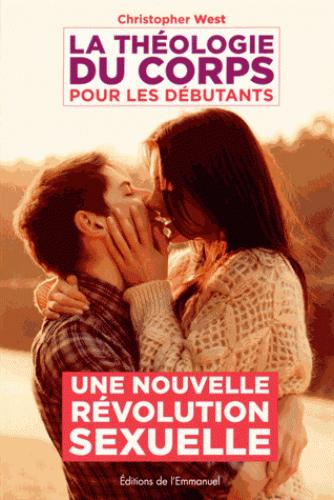 LA THEOLOGIE DU CORPS POUR LES DEBUTANTS