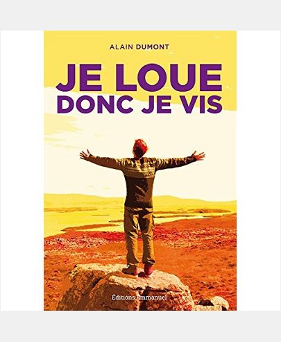 JE LOUE DONC JE VIS