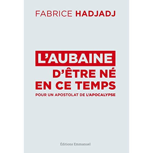 L'AUBAINE D'ETRE NE EN CE TEMPS