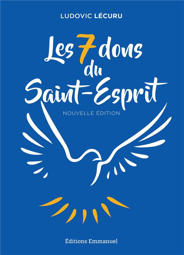 LES 7 DONS DU SAINT-ESPRIT