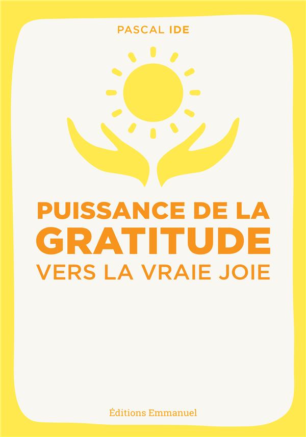 PUISSANCE DE LA GRATITUDE