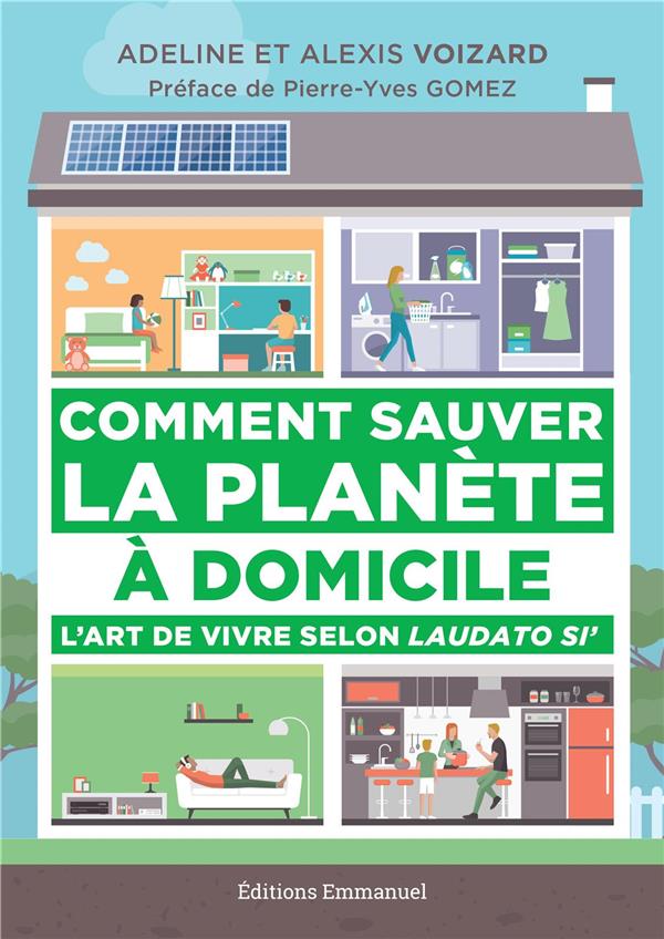 COMMENT SAUVER LA PLANETE A DOMICILE